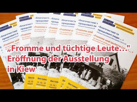 „Fromme und tüchtige Leute…" Eröffnung der Ausstellung in Kiew